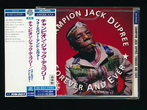 *CHAMPION JACK DUPREE*FOREVER AND EVER*1992 год с лентой записано в Японии *BULLSEYE BLUES / AMERICANA RECORDS 28C-8103(J)*