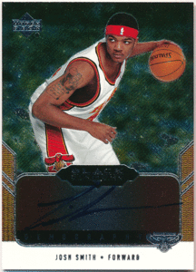 Josh Smith NBA 2004-05 UD Black Diamond RC Rookie Gemography Signature Auto 直筆サイン ルーキーオート ジョッシュ・スミス