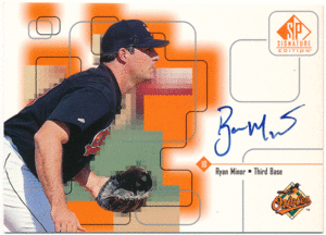 ☆ Ryan Minor MLB 2006 Upper Deck UD SP Signature Edition Auto 直筆サイン オート ライアン・マイナー