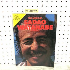 1▼渡辺貞夫 オリジナル55 サックス譜 スコア 日音 THE MUSIC OF SADAO WATANABE 55 ORIGINALS