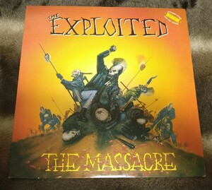 EXPLOITED The Massacre UK オリジナル LP discharge disorder business 4skins blitz chaos uk 