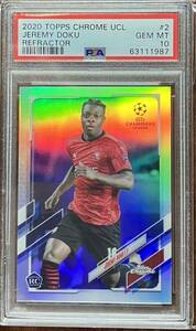 GEM MT10【JEREMY DOKU】2020 TOPPS CHROME UCL REFRACTOR