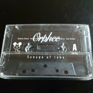 Orphee デモテープ「Savage of love」