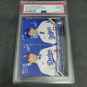 TOPPS NOW OS-26 大谷翔平 山本由伸 ドジャース PSA 10 その1