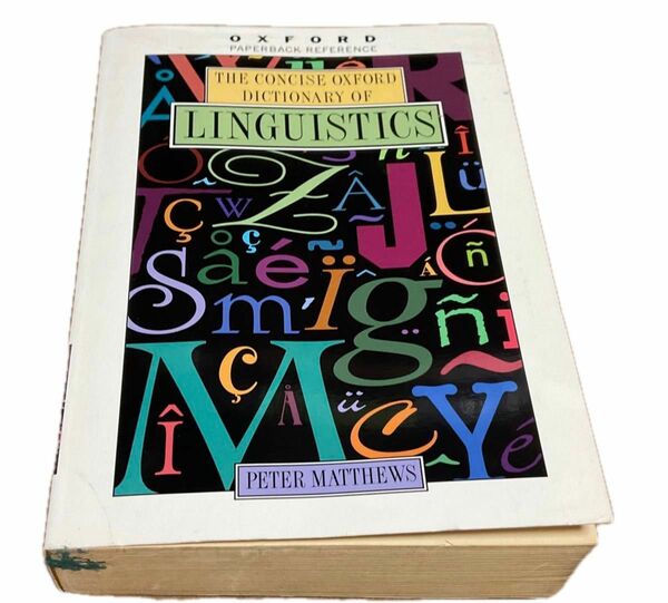 THE CONCISE OXFORD DICTIONARY OF LINGUISTICS by P. MATTHEWS 洋書