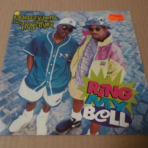 DJ Jazzy Jeff & The Fresh Prince - Ring My Bell / Parents Just Don't Understand / Anita Ward // Jive 7inchの画像1