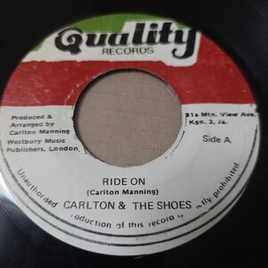 Carlton And His Shoes - Ride On // Quality Records 7inch / The