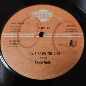 Erica Gale - Don't Draw The Line // Santic Records 12inch