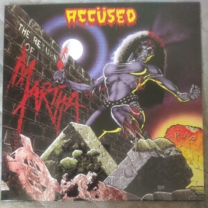 THE ACCUSED/THE RETURN OF MARTHA SPLATTERHEAD LP d.r.i agnostic front poison idea