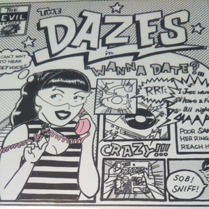 新品デッドストック品7inch★THE DAZES/Wanna Date?★Power Pop ramones Punk ★送料無料！レア！