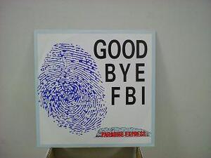 ディスコ Goodbye FBI / Paradise Express 12インチです。