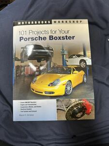 101ProjectsforYourPorscheBoxster Porsche Boxster service manual maintenance book@986911996 Carrera 
