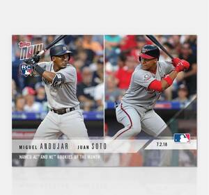 2018 topps NOW MIGUEL ANDUJAR JUAN SOTO ROM ROOKIE of the month