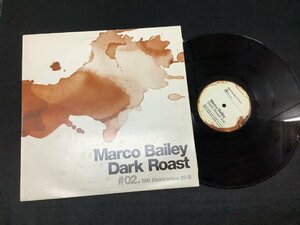 ◆日 E 0328 925　Marco Bailey / Dark Roast #02.　-定形外