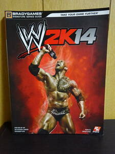 WWE 2K14 Signature Series Strategy Guide　ハルク・ホーガン　アルティメット・ウォリアー　ロック　ヨコヅナ　アンダーテイカー