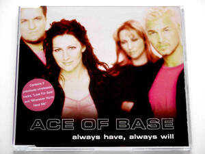 エイス・オブ・ベース／Always Have, Always Will + アルバム未収録曲 (UK盤CD2) ■ Ace of Base