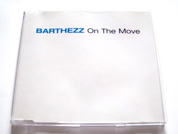 Barthezz/On The Move (ドイツ盤CD) ■ Bart Claessen / DuMonde / JamX & De Leon / Purple Eye