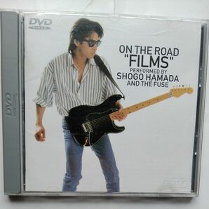 ＯＮ ＴＨＥ ＲＯＡＤ“ＦＩＬＭＳ／浜田省吾