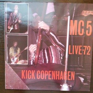 mc5 kick copenhagen live analog record vinly レコード アナログ LP