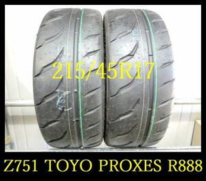 【Z751】FK0102274 送料無料・代引き可 店頭受取可 2020年製造 約9.5部山◆TOYO PROXES R888◆215/45R17◆2本