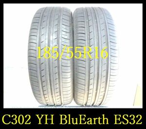 【C302】38203264送料無料・代引き可 店頭受取可 2022年製造 約7部山◆YOKOHAMA BluEarth ES32◆185/55R16◆2本