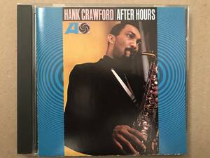 Hank Crawford After Hours ハンク・クロフォード アフター・アワーズ