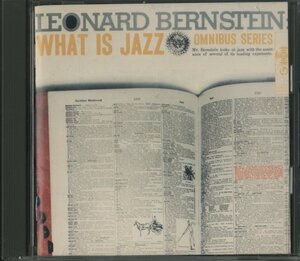 CD/ LEONARD BERNSTEIN / WHAT IS JAZZ / レナード・バーンスタイン / 国内盤 FCCP93008 40307