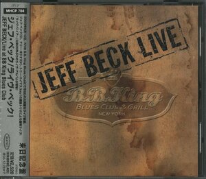 CD/ JEFF BECK / LIVE AT BB KING BLUES CLUB ライヴ・ベック! / ジェフ・ベック / 国内盤 帯付 MHCP784 40312