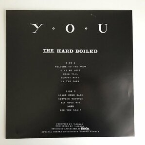 LP/ THE HARD BOILED / YOU / ハード・ボイルド / 国内盤 自主制作 ライナー a-21907 40305の画像3