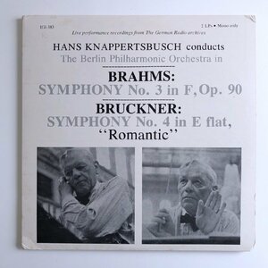 LP/ クナッパーツブッシュ、ベルリンフィル / ブラームス：交響曲第3番、ブルックナー：交響曲第4番 / US盤 2枚組 IGI-3 40323