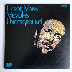 LP/ HERBIE MANN / MEMPHIS UNDERGROUND / ハービー・マン / 国内盤 見本盤 青ラベル P-8087A 40326