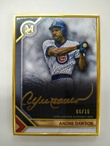 値下げ TOPPS 2023 MLB MUSEUM COLLECTION MFA-AD ANDRE DAWSON FRAMED AUTOGRAPH GOLD 06/10 特価 アンドレ ドーソン 直筆サイン 直書き