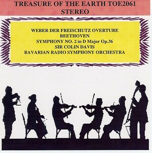 コリン・デイヴィス：ウェーバー・「魔弾の射手」序曲、ベートーヴェン交響曲第2番。