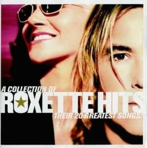 Collection of Roxette Hits: Their 20 Greatest 輸入盤 レンタル落ち 中古 CD