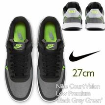 Nike Court Vision Low Premium ナイキ コート ビジョン ロー プレミアム 'ブラック グレー グリーン'(CD5464-005)黒27cm箱あり_画像1