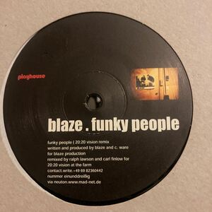 【00年】Blaze Funky People Playhouse 