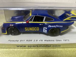 Sparkmodel「1/43 Porsche 911 RSR 2.8 №6 Watkins Glen 1973」/ポルシェスパークモデルワトキンズグレン