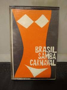 C9112　カセットテープ　BRASIL SAMBA CARNAVAL　サンバ