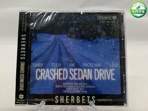 【YF-0539】希少 未開封 サンプル盤 SHERBETS シャーベッツ/CRASHED SEDAN DRIVE クラッシュド セダン ドライヴ 見本品【千円市場】