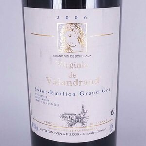 1円～★ヴァルジニー ド ヴァランドロー 2006年 赤 750ml 17%未満 サンテミリオン Virginie de Valandraud TC17036