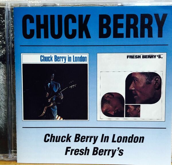 チャック・ベリー／イン・ロンドン＋フレッシュ・ベリー Chuck Berry/In London & Fresh Berry’s