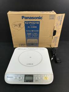 湘/Panasonic/卓上IH調理器/KZ-PH32-W/通電確認済/動作未確認/2013年製/電気コンロ/ホワイト/パナソニック/2.1-192KS