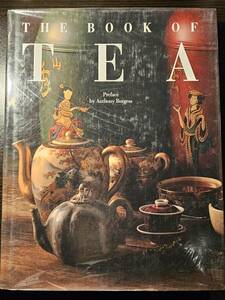 The Book of TEA / Preface by Anthony Burgess