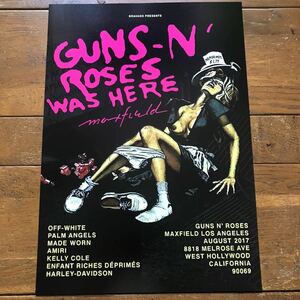 ポスターA★ガンズ・アンド・ローゼズ★"Guns N’ Roses Was Here" 2017★アクセル・ローズ/スラッシュ/Maxfield/ハリウッド