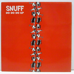 SNUFF-Do Do Do EP (UK オリジナル 7EP+PS)