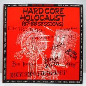 V.A.-Hardcore Holocaust : 87-88 Sessions : The Peel Sessions