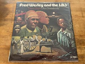 FRED WESLEY AND THE J.B.'s &#34;DAMN RIGHT I AM SOMEBODY.&#34; LP US ORIGINAL PRESS!! 希少美盤 FUNK CLASSICS!! 