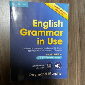 イングリッシュ　グラマー　イン　ユーズ　English Grammar in Use Fourth Edition