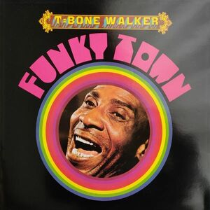 ☆ T-Bone Walker【UK盤 Blues LP】Funky Town (BGO LP116) 1991年 / 原盤Bluesway 1968年 