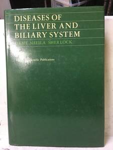 即決　Diseases of the Liver and Biliary System (Sheila Sherlock) 医学洋書